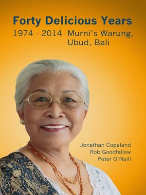 cover image of Forty Delicious Years 1974 to 2014